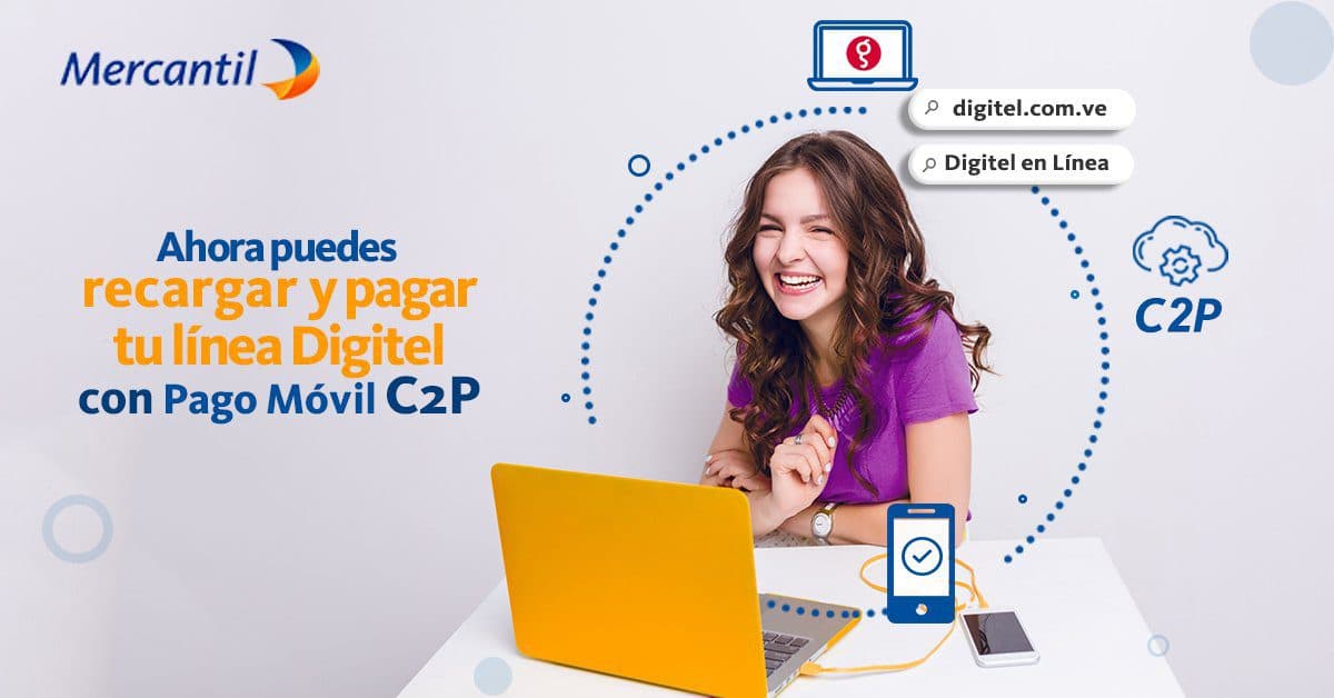 Mercantil: ahora puedes recarga tu línea Digitel con el C2P (pago móvil de comercio a persona)
