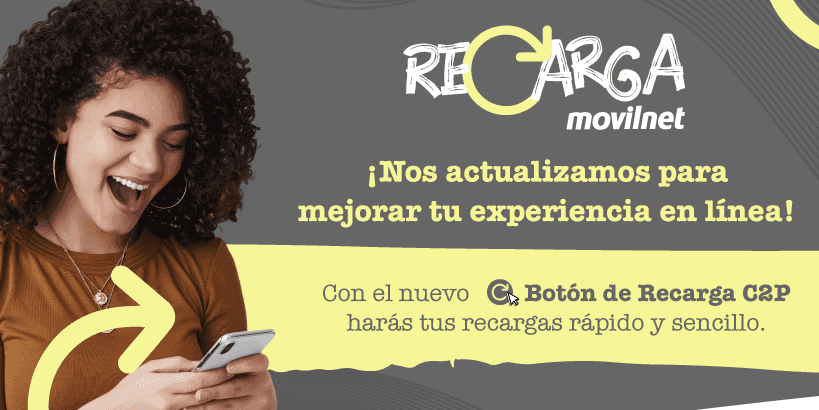 Movilnet incorpora nueva opción de Recarga de saldo a través del C2P
