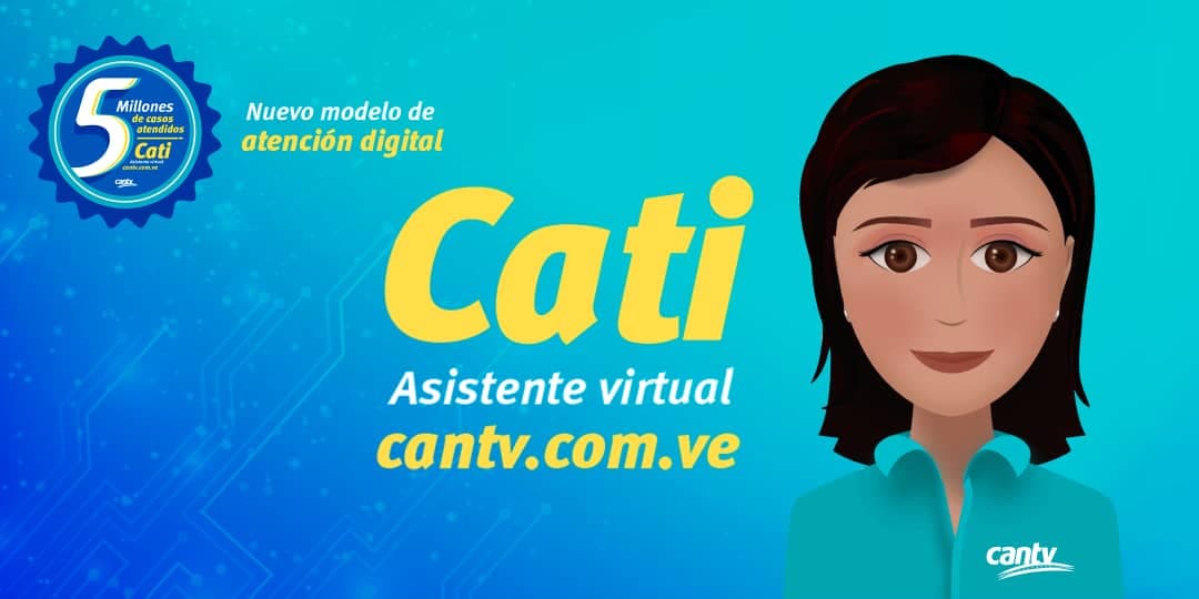 Cantv reporta 5 millones de casos atendidos a través de Cati