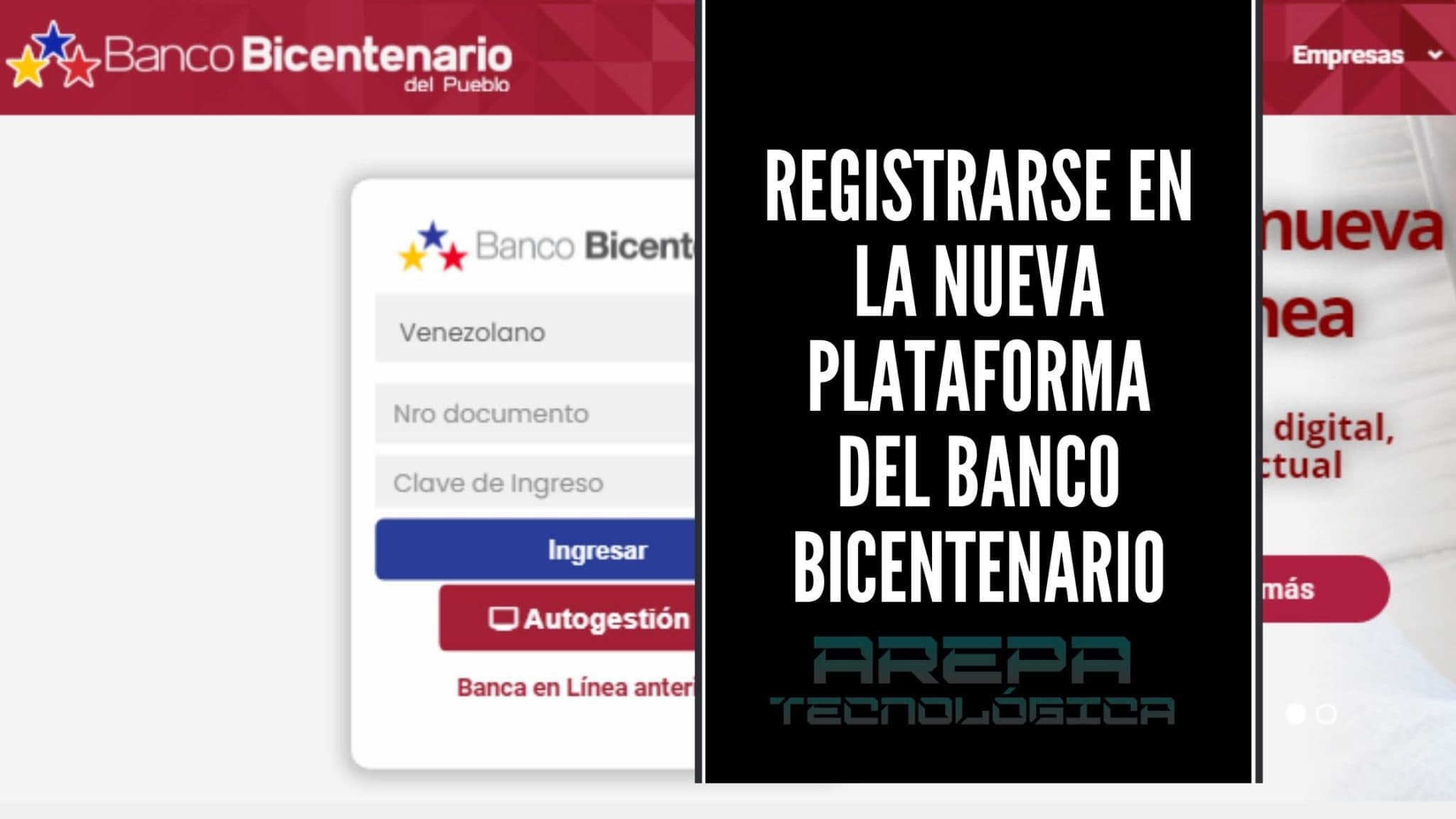 Como registrarse en la nueva plataforma del Banco Bicentenario