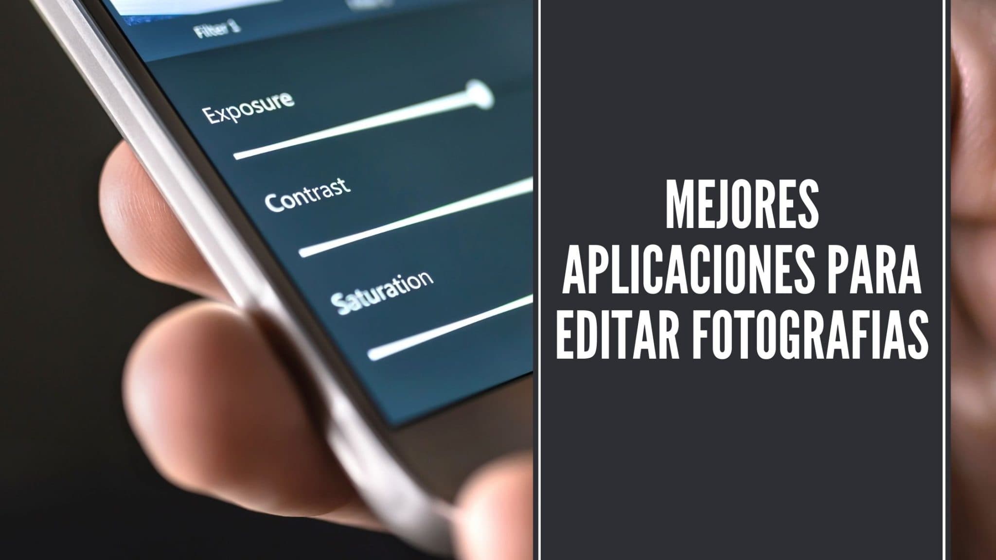 Las 7 mejores aplicaciones para editar fotografías que debes probar (Android/iOS)