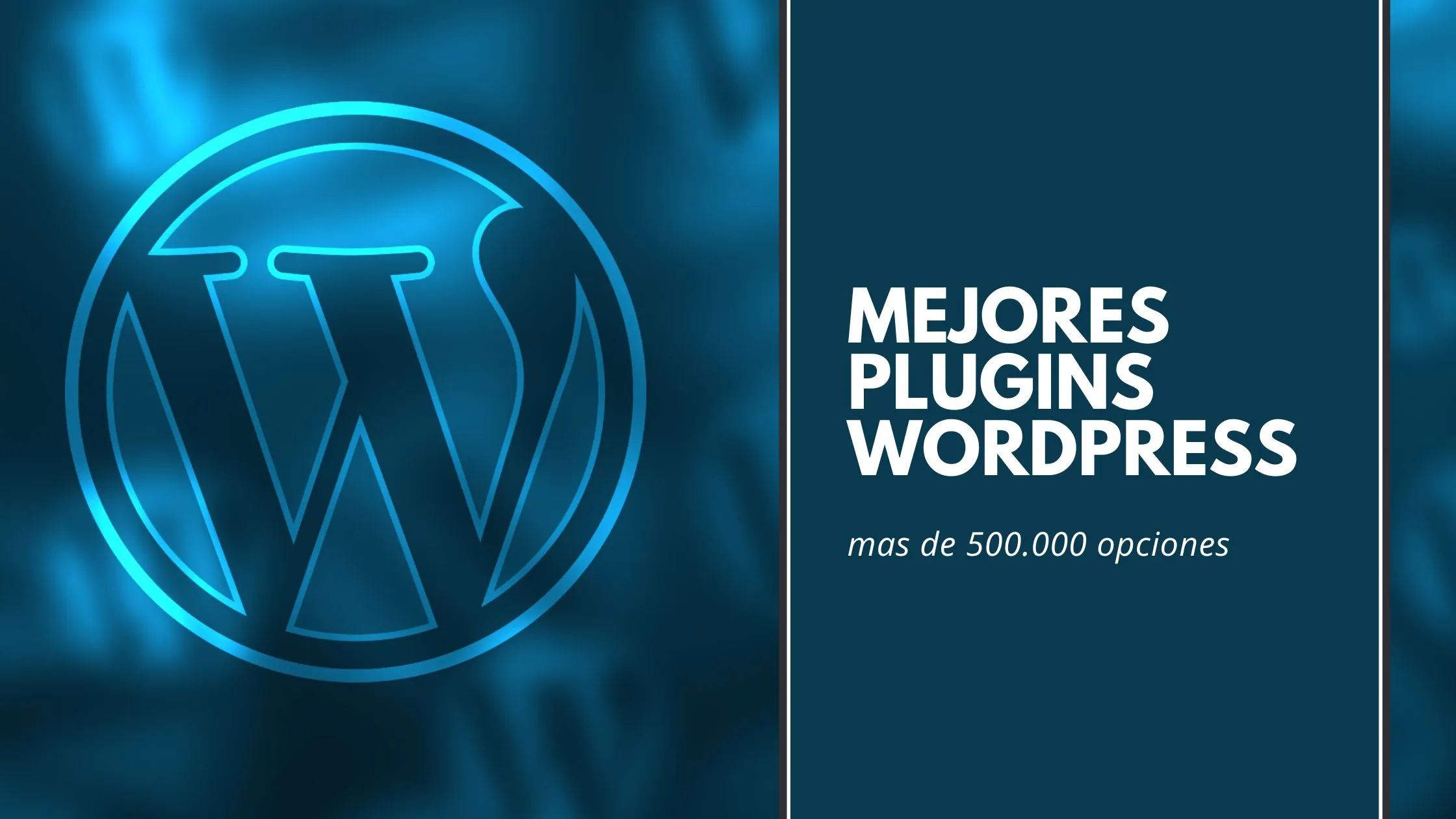 La lista definitiva de los mejores plugins para WordPress 2023