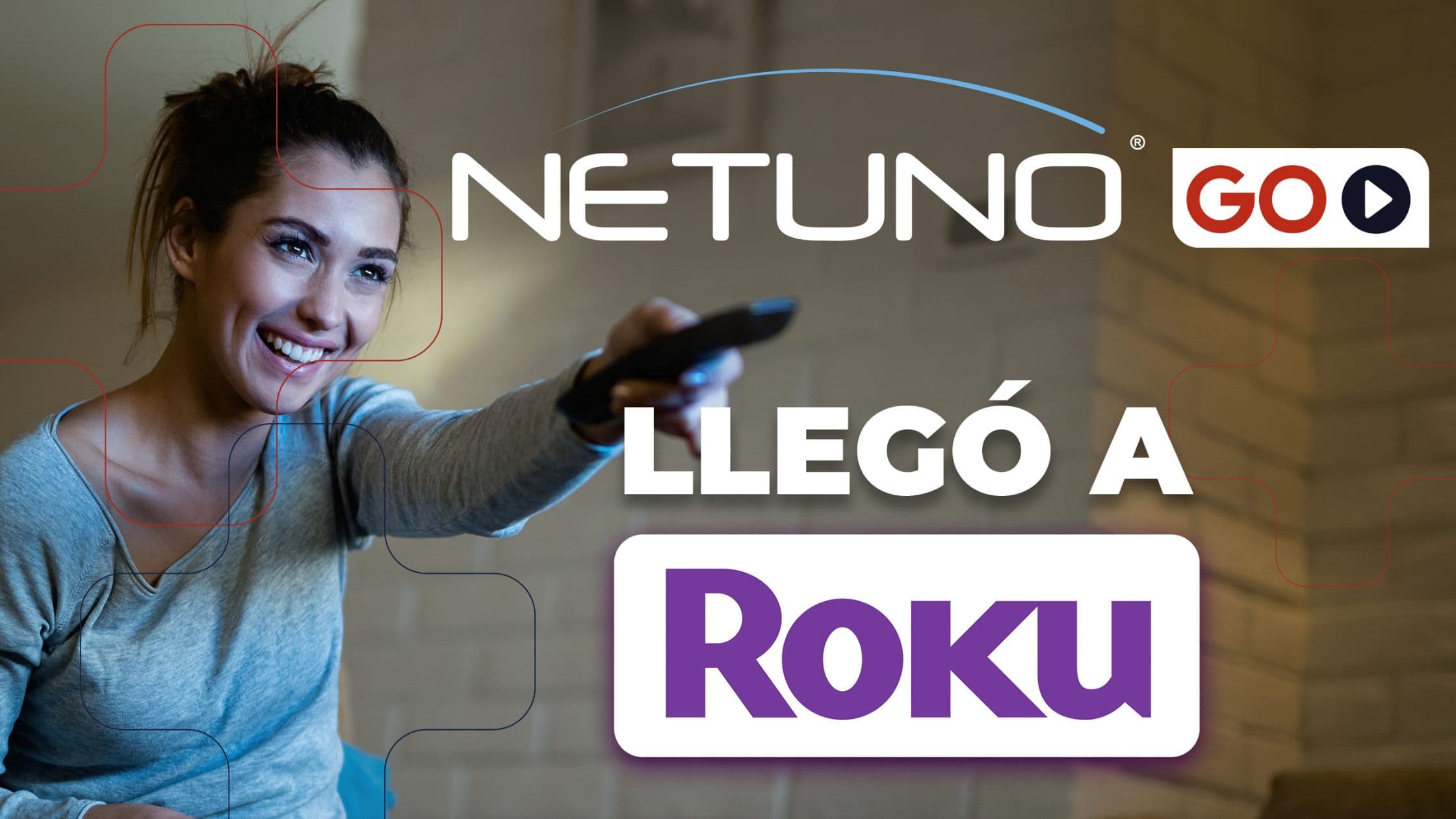 NetUno Go llega a Roku: una opción atractiva para todos
